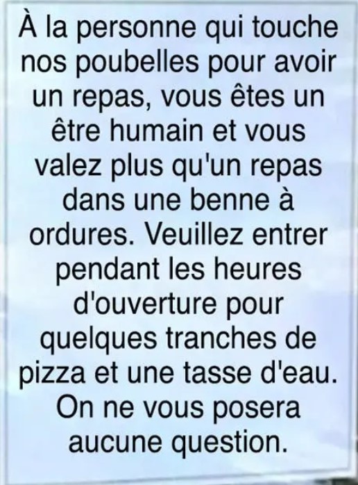 Un restaurant accroche une pancarte après avoir découvert des sans-abri en train de manger des restes de nourriture
