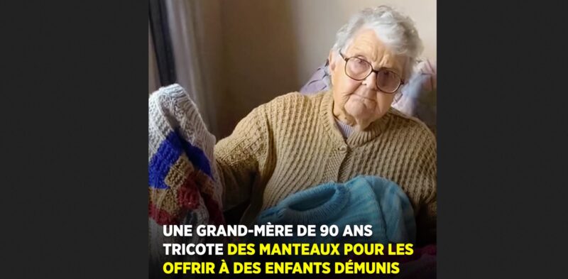 Une grand-mère de 90 ans tricote des manteaux pour les offrir aux enfants dans le besoin
