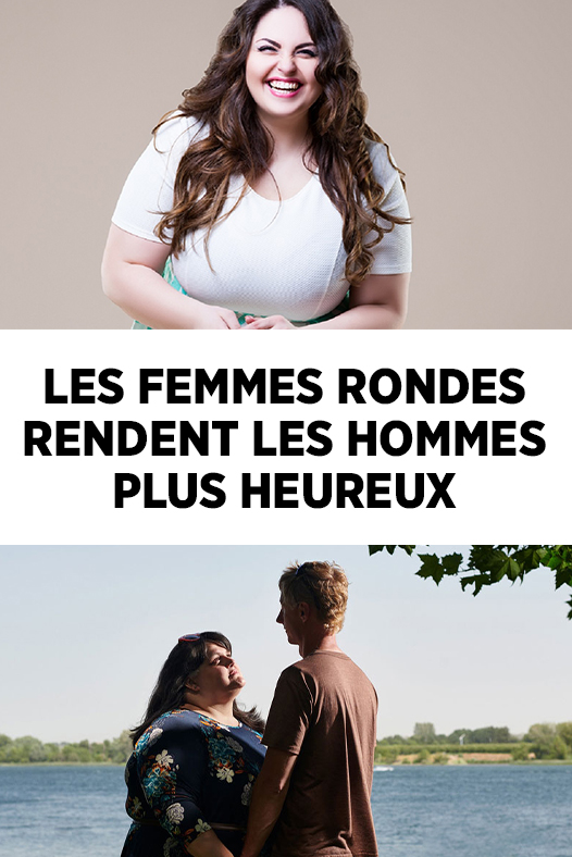 Les femmes rondes rendent les hommes plus heureux : ce que dit la science